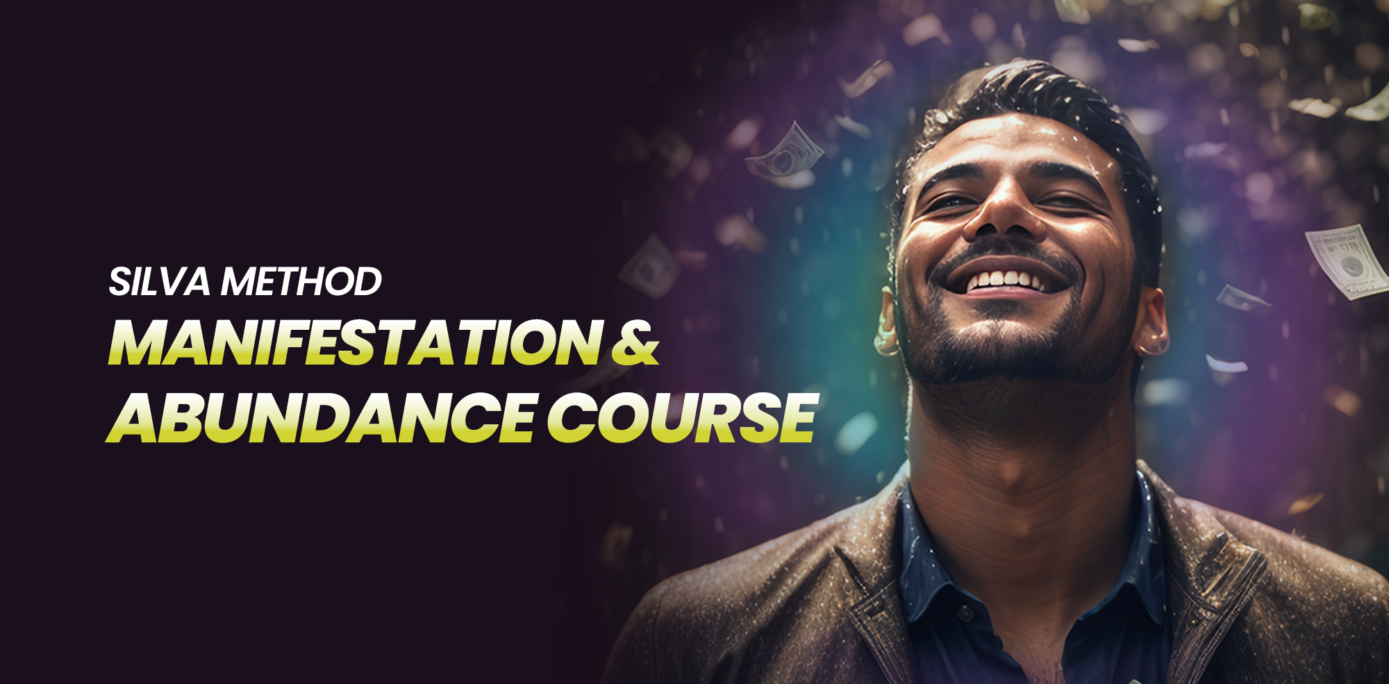 Infinite Abundance by Silva Method