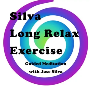 Silva Long Relax Exercise – by Jose Silva (Digital)